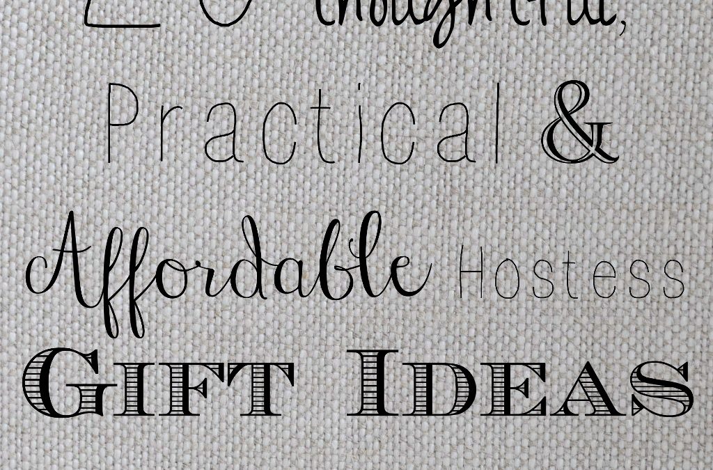 20 Frugal & Fancy Hostess Gift Ideas
